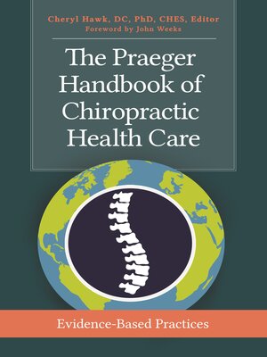 cover image of The Praeger Handbook of Chiropractic Health Care